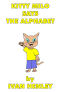 Kitty Milo Says The Alphabet