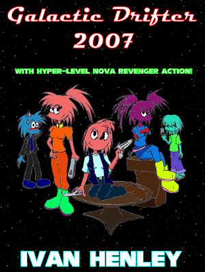 Galactic Drifter 2007